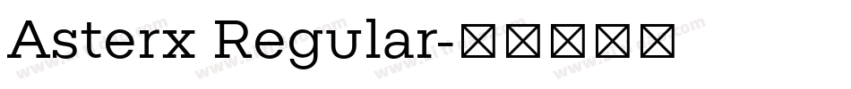 Asterx Regular字体转换